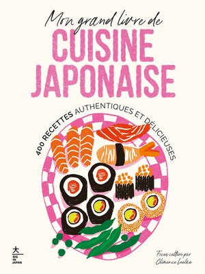 cover image of Mon grand livre de cuisine japonaise